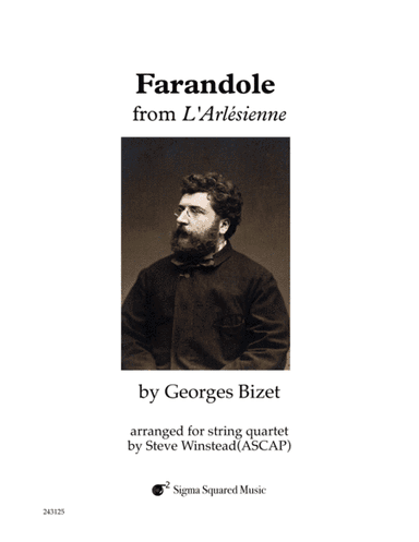 Farandole from L'Arlesienne for String Quartet (arr. Steve Winstead)