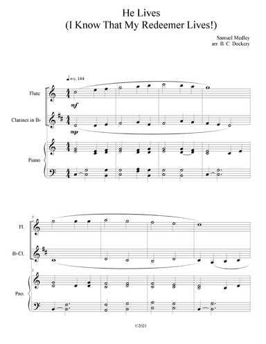 He Lives (Flute and Clarinet Duet with Piano Accompaniment) (arr. B. C. Dockery)