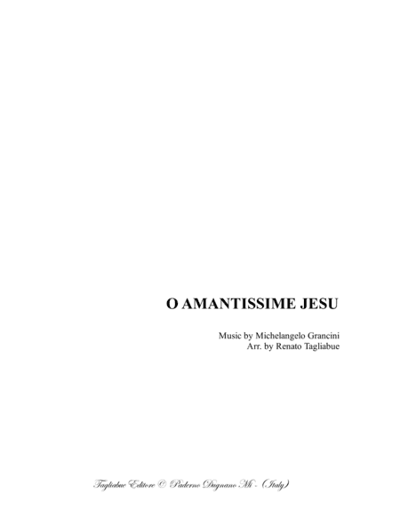 O AMANTISSIME JESU - Grancini M. - For ATB Choir (arr. Renato Tagliabue)