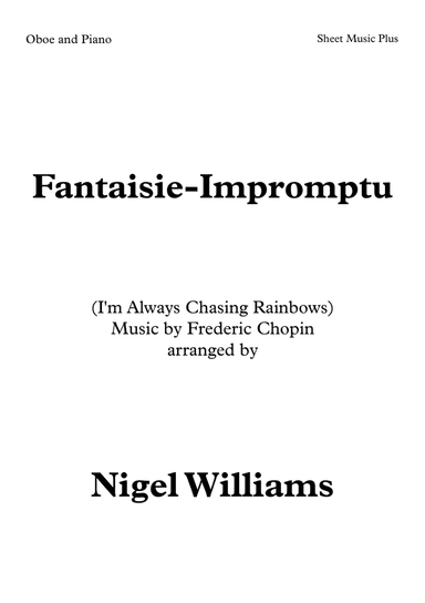 Fantaisie-Impromptu (I'm Always Chasing Rainbows), for Oboe and Piano (arr. Nigel Williams)