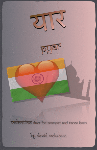 प्यार(Pyar, Hindi for Love), Trumpet and Tenor Horn Duet