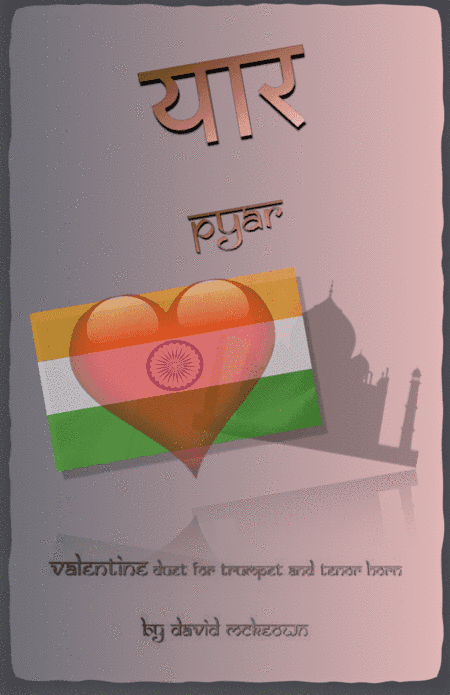 प्यार(Pyar, Hindi for Love), Trumpet and Tenor Horn Duet