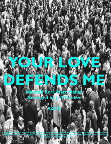 Your Love Defends Me (arr. Jeff Tincher)