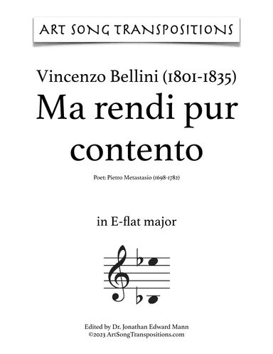 BELLINI: Ma rendi pur contento (transposed to E-flat major and D major) (arr. ArtSongTranspositions.com)