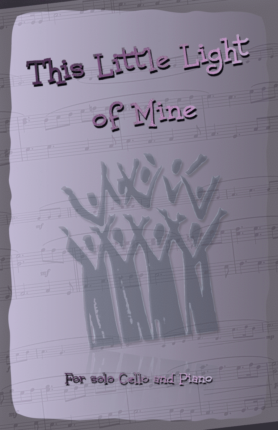 This Little Light of Mine, Gospel Song for Cello and Piano (arr. David McKeown)