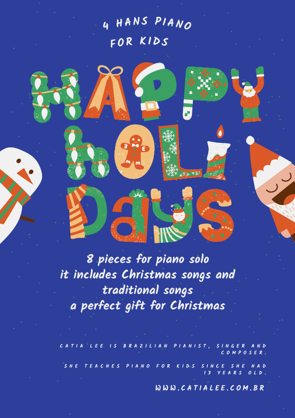 Happy Holidays 4Hands Piano Album (arr. Catia Lee)