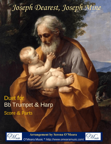 Joseph Dearest, Joseph Mine, Duet for Bb Trumpet & Harp (arr. Serena O'Meara)