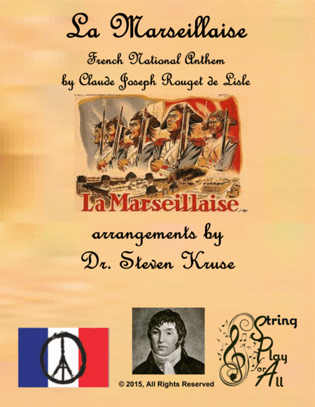 La Marseilles, French National Anthem, for Multi-Level String Orchestra (arr. Steven Kruse)