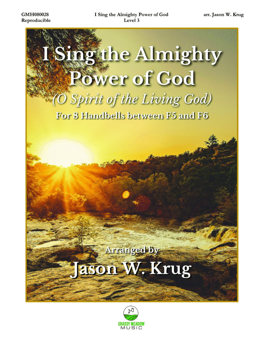 I Sing the Almighty Power of God (for 8 handbells) (arr. Jason W. Krug)