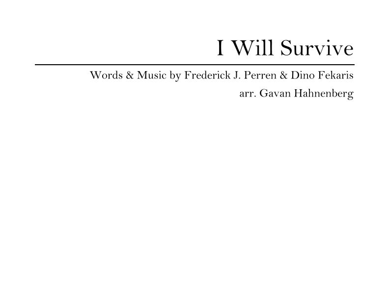 I Will Survive (arr. Gavan Hahnenberg)