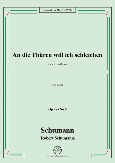 Schumann-An die Thuren will ich schleichen,Op.98a No.8,in b minor (arr. Open Cloud)