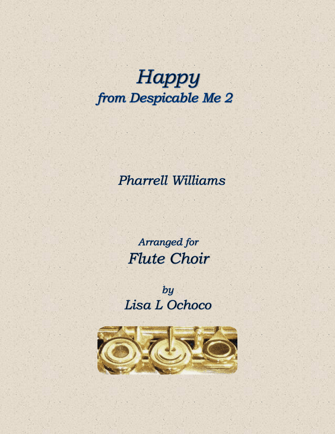 Happy (arr. Lisa L Ochoco)