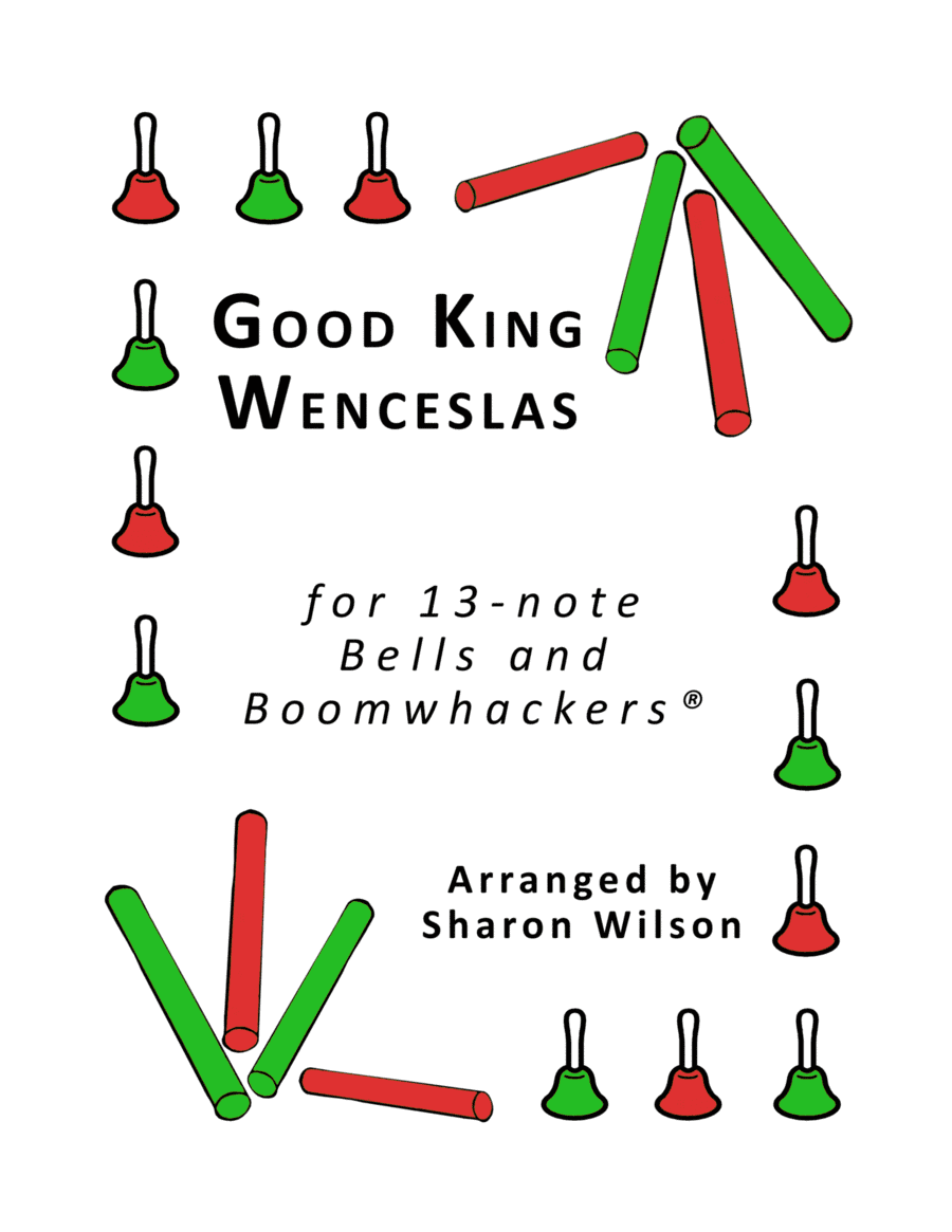 “Good King Wenceslas” for 13-note Bells and Boomwhackers® (with Black and White Notes) (arr. Sharon Wilson)