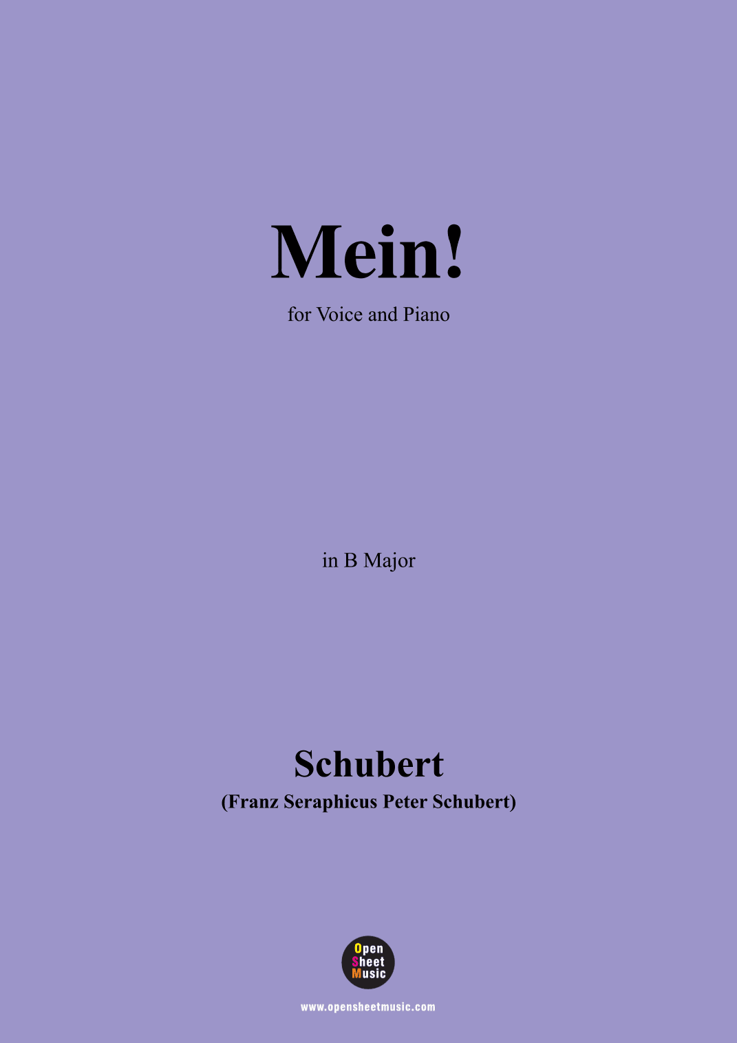 Schubert-Mein,in B Major,Op.25,No.11,for Voice and Piano (arr. MSM)
