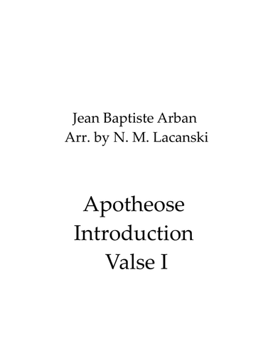 Apotheose Introduction Valse I (arr. Nick Lacanski)