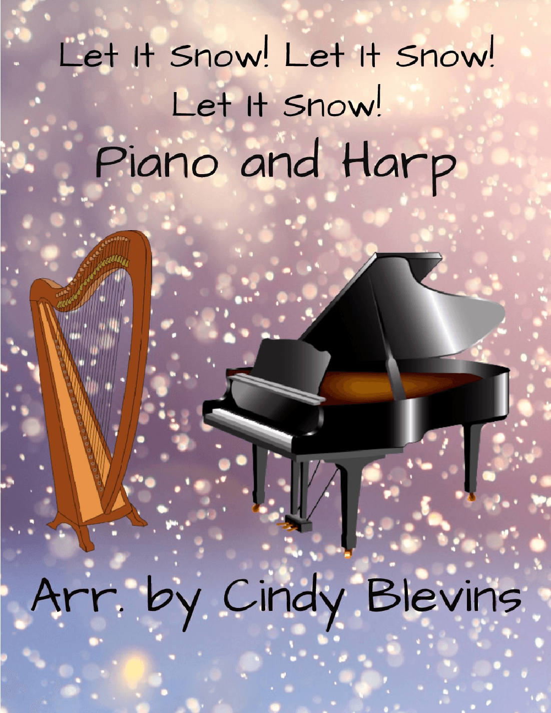 Let It Snow! Let It Snow! Let It Snow! (arr. Cindy Blevins)
