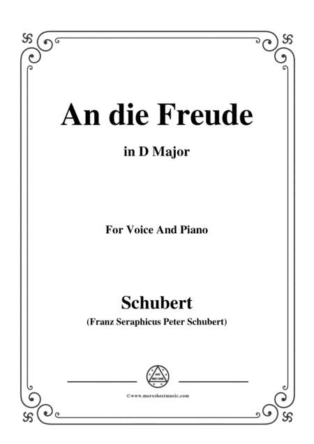 Schubert-An die Freude,Op.111 No.1,in D Major,for Voice&Piano (arr. MSM)