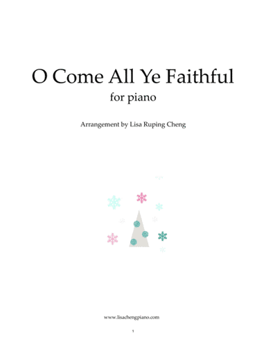 O Come All Ye Faithful (arr. Lisa Ruping Cheng)