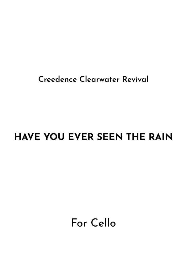 Have You Ever Seen The Rain? (arr. Jireh J.)