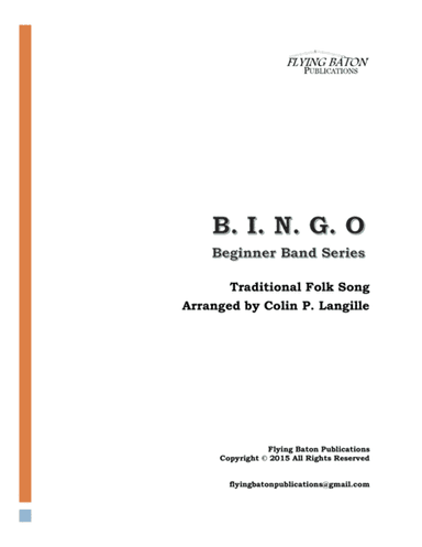 B. I. N. G. O. (arr. Colin P. Langille)