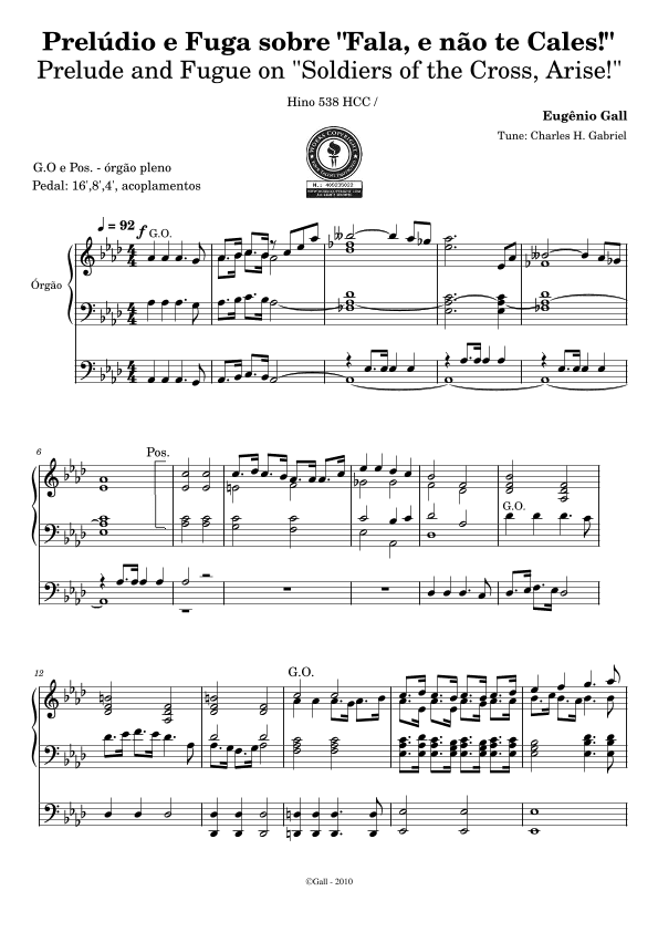Soldiers of the Cross, Arise! (tune by C. Gabriel) Prelude and Fugue for Organ (arr. Eugenio Gall)