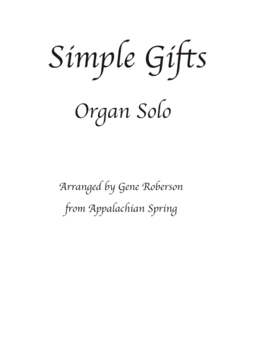 Simple Gifts Advanced organ Solo (arr. Gene Roberson)