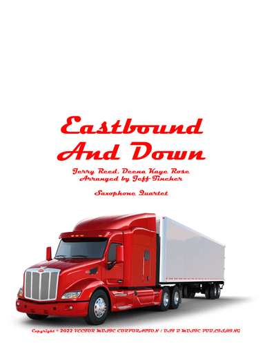 Eastbound And Down (arr. Jeff Tincher)