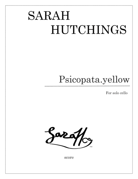 Psicopata.yellow for solo cello