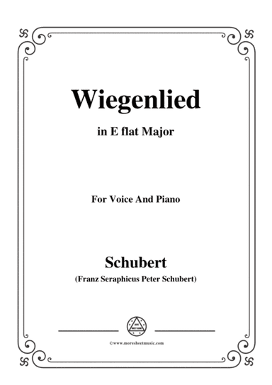 Schubert-Wiegenlied,in E flat Major,for Voice&Piano (arr. MSM)