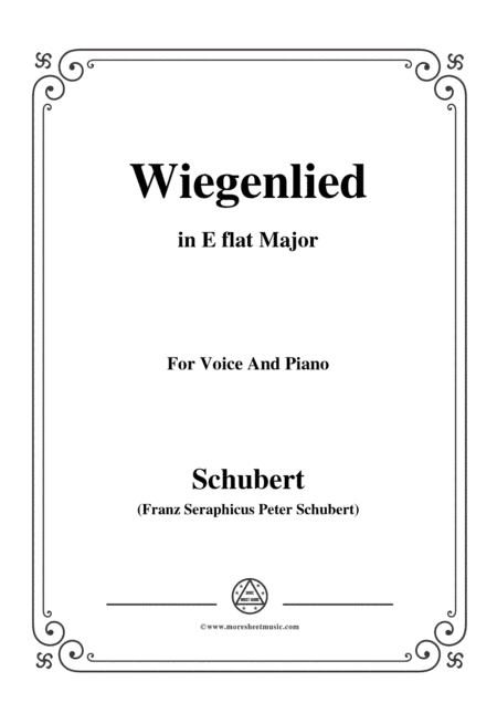 Schubert-Wiegenlied,in E flat Major,for Voice&Piano (arr. MSM)