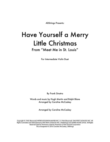 Have Yourself A Merry Little Christmas  from MEET ME IN ST. LOUIS (arr. Caroline McCaskey)