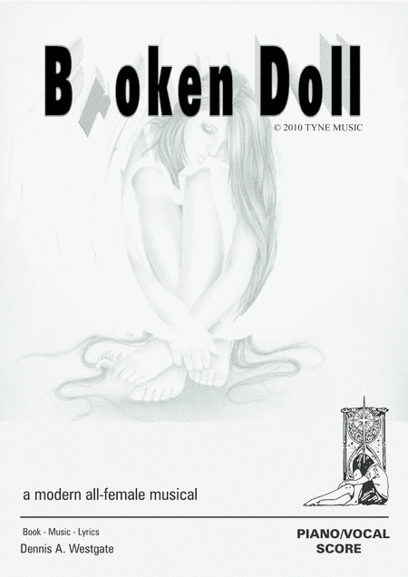 BROKEN DOLL  an original all-girl stage musical