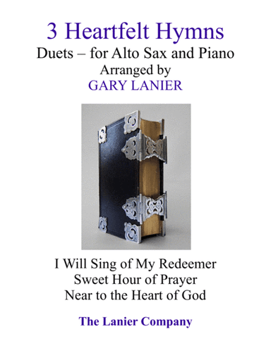 Gary Lanier: 3 Heartfelt Hymns (Duets for Alto Sax and Piano) (arr. Gary Lanier)