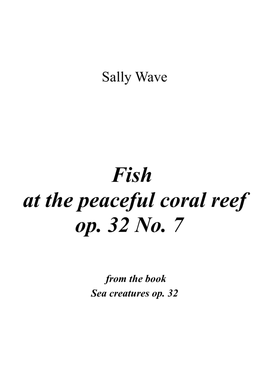Fish at the peaceful coral reef op.32 No.7