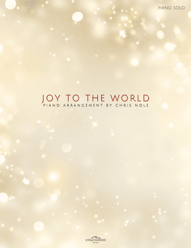 Joy to the World (arr. Chris Nole)