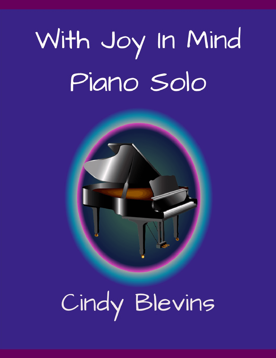 With Joy In Mind, original piano solo