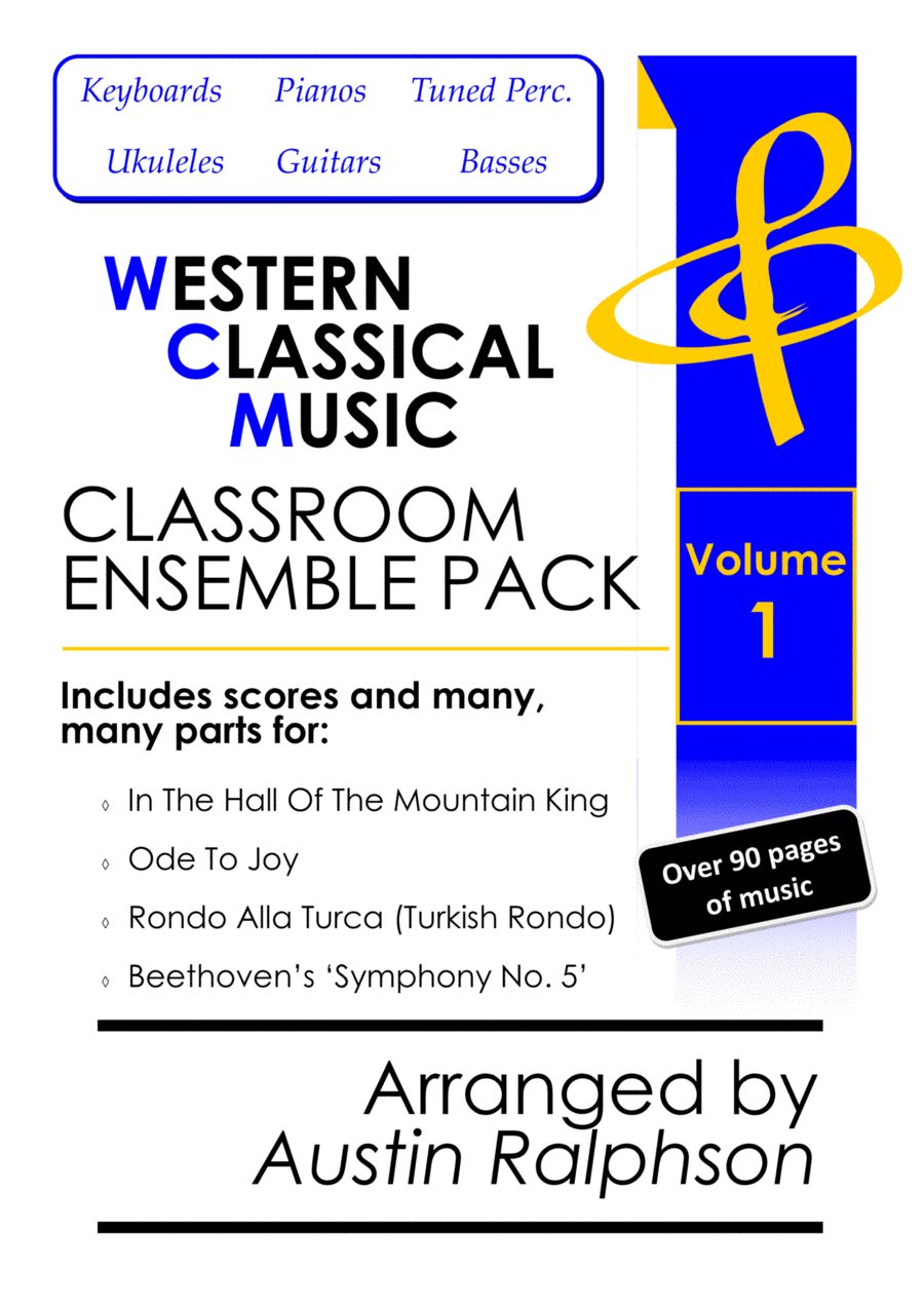 VOLUME 1: Western Classical Music Classroom Ensemble Pack with backing tracks (4 pieces) (arr. Austin Ralphson)