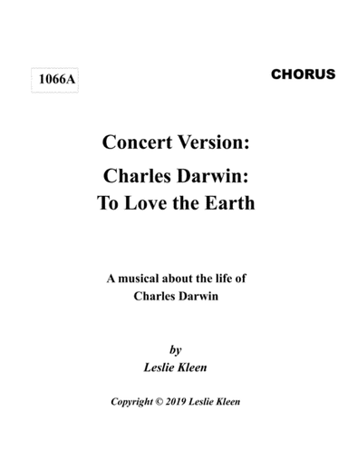 Concert Version: Darwin: To Love the Earth - the choral score