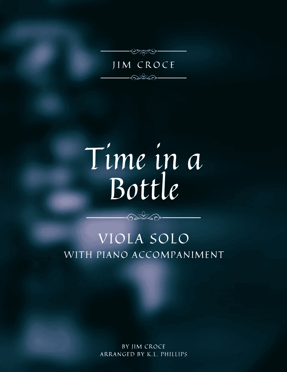 Time In A Bottle (arr. K.L. Phillips)