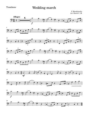 Wedding march by Mendelssohn for trombone (easy) (arr. Daniel C. M.)