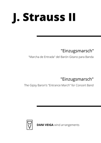Strauss - Entrance March (The Gipsy Baron) for Concert Band (arr. Dani Veiga)