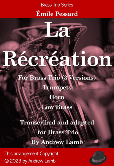 La Récréation (arr. for Brass Trios) (arr. Andrew Lamb)