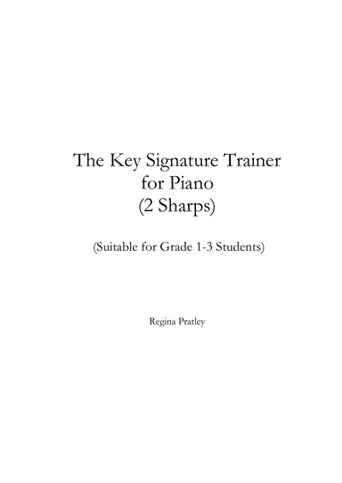 The Key Signature Trainer  for Piano  (2 Sharps)