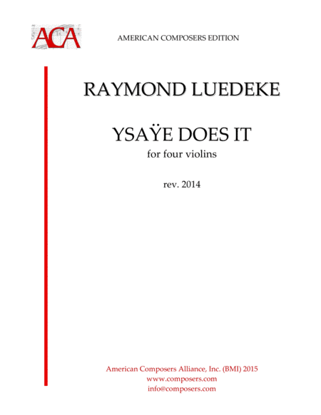 [Luedeke] Ysaÿe Does It