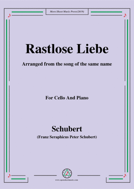 Schubert-Rastlose Liebe,for Cello and Piano (arr. MSM)