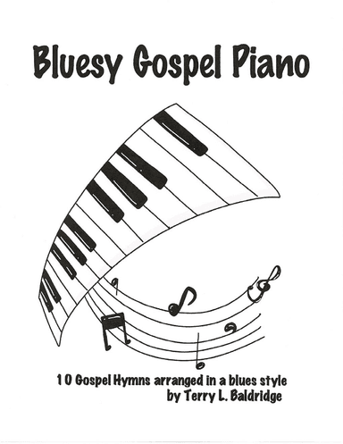 Bluesy Gospel Piano (arr. Terry L. Baldridge)