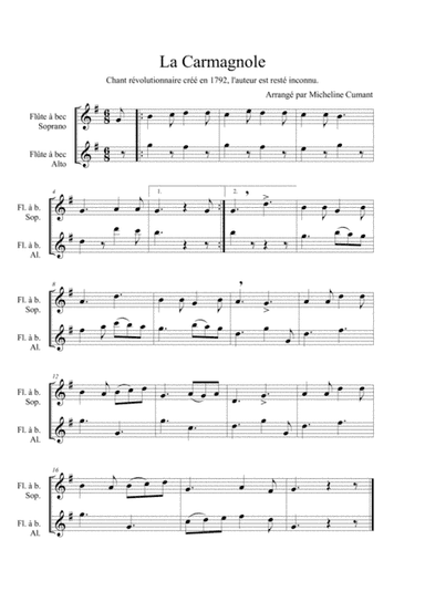 La Carmagnole-Chant Révolutionnaire de 1792 pour flûte à bec soprano et flûte à bec alto (arr. Cumant Micheline)