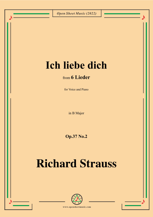 Richard Strauss-Ich liebe dich,in B Major,Op.37 No.2 (arr. OSM Press)
