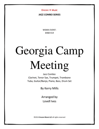 Georgia Camp Meeting for Dixieland Combo by Kerry Mills (arr. Lovell Ives)