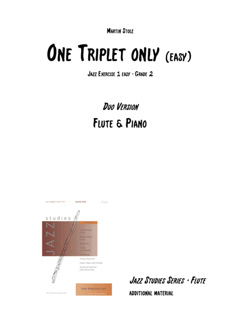 One Triplet only (easy version) arranged for flute and piano